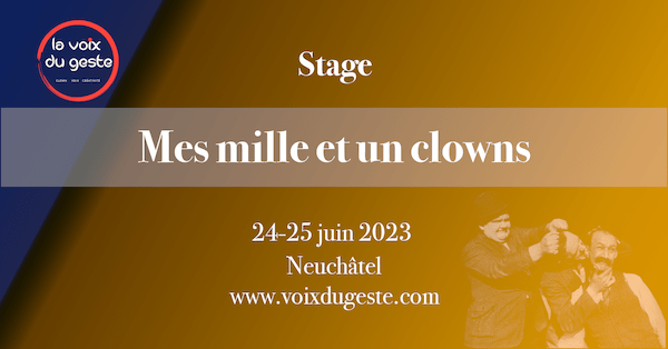 Flyer stage clown Neuchâtel